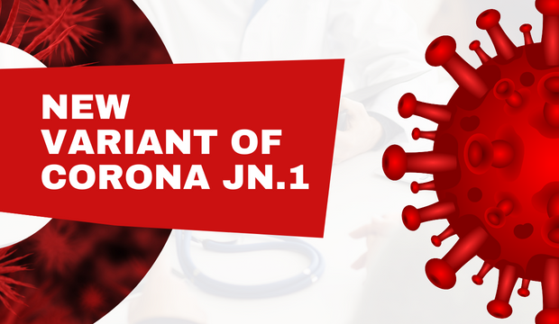 New variant of Corona JN.1